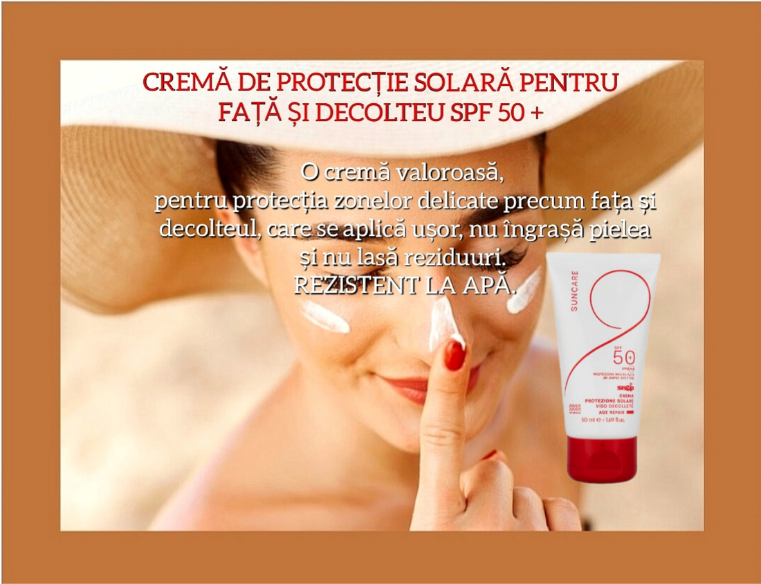 CREMA DE PROTECTIE SOLARA PENTRU FATA SI DECOLTEU SPF 50+
